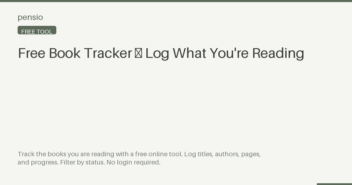 Free Book Tracker — Log What You're Reading — Pensio